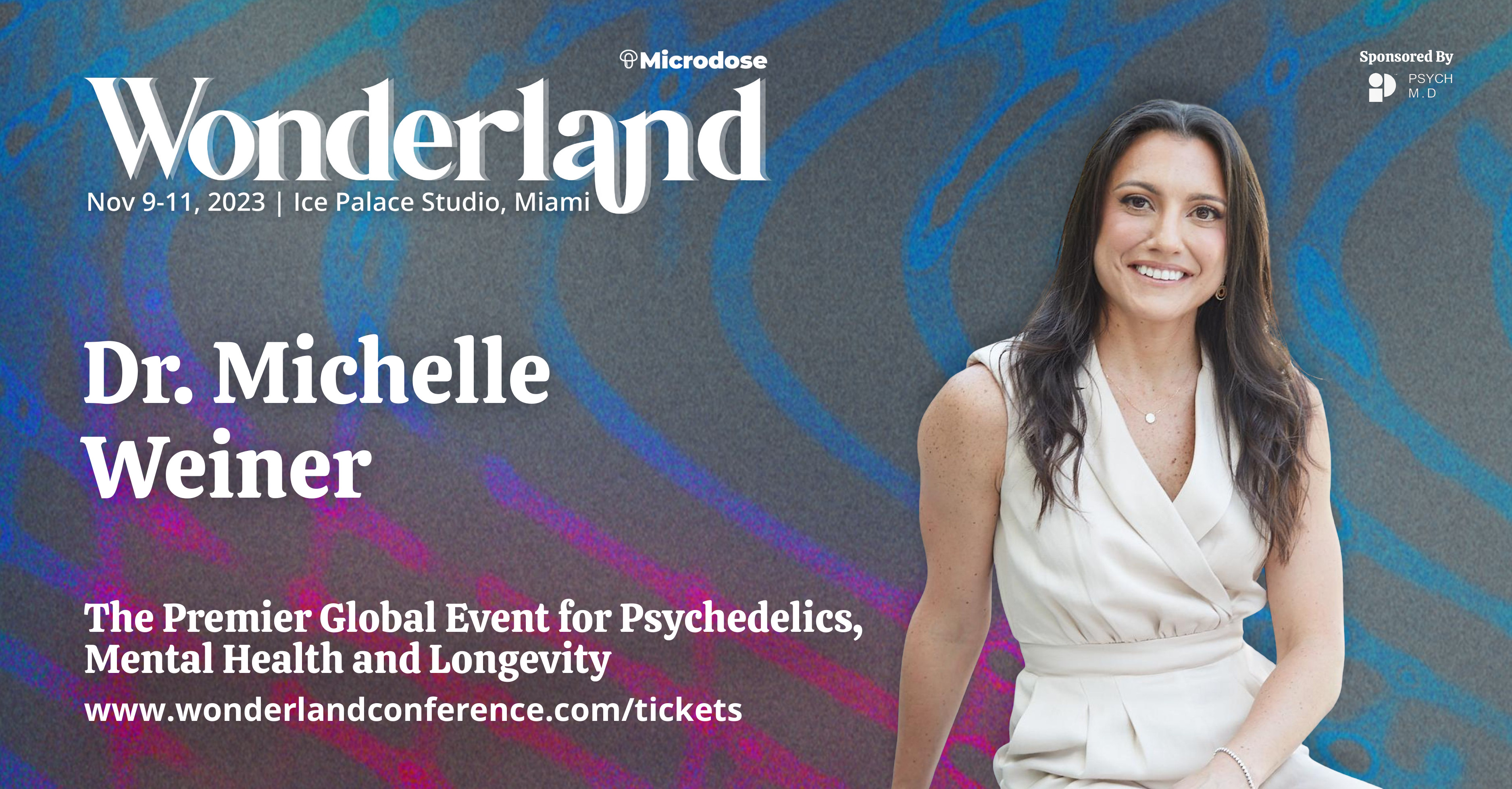 Dr. Michelle Weiner DO MPH Join us at Wonderland Nov 9 11 in